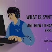 What Is Syntax Error And How To Handle Syntax Error In Python Syntaxerror Error Errorhandling