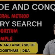 DIVIDE AND CONQUER ALGORITHM BINARY SEARCH ALGORITHM ANALYSIS TIME COMPLEXITY EXAMPLES DAA