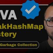 Java WeakHashMap Explained How It Works With Garbage Collection