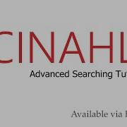 CINAHL Databases Advanced Searching Tutorial Classic EBSCOhost