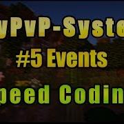 SPEED CODING SkyPvP System 5 Weitere Events