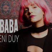 Eda Baba Sen Beni Duy