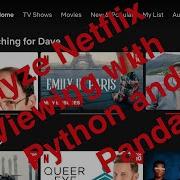 Analyze Netflix Viewing With Python And Pandas