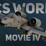 DCS WORLD I CINEMATIC MOVIE IV