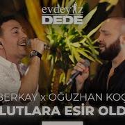Bulutlara Esir Olduk Akustik Oğuzhan Koç Berkay Evdeyiz Dede