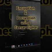 Encryption Decryptionusing Caesar Cipher Ytshorts Viral Encryption Trending Shortsfeed