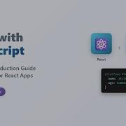 React And TypeScript Tutorial Build Type Safe Components For Beginners