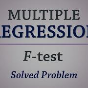 Multiple Regression ANOVA Table F Test R Square Standard Error
