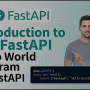 Introduction To The FastAPI Hello World Program In FastAPI