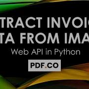 How To Extract Invoice Data From Image In Python Using PDF Co Web API