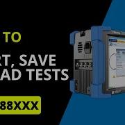 FTBX 88XXX Start Save And Load Tests How To