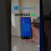 Windows 10 On ANDROID SMARTPHONE
