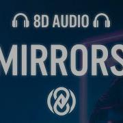 Justin Timberlake Mirrors Lyrics 8D Audio