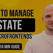 How To Share State Between Microfrontends Without Breaking Everything