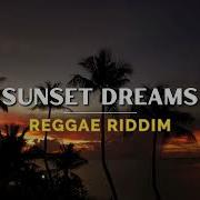 Sunset Dreams Reggae Riddim Reggae Instrumental Beat KennyMuziq