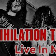 ANNIHILATION TIME In NYC FULL SET