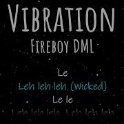 Fireboy DML Vibration Realtime Lyrics