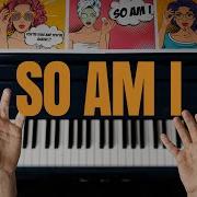 Ava Max So Am I Piano Cover
