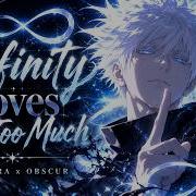 LUNA TRA X OBSCUR Infinity Loves Me Too Much
