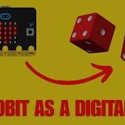 How To Use The MICROBIT As A DIGITAL DICE