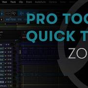 Pro Tools Quick Tips Zoom