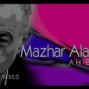 MAZHAR ALANSON AH BU BEN