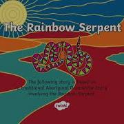 The Rainbow Serpent