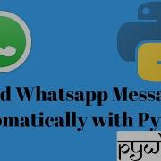 Schedule Send WhatsApp Message With Python