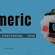 Numeric Data Type Exploring Integer Decimal Real And Double Precision Mastering PostgreSQL