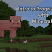 Intro To Programming With Minecraft