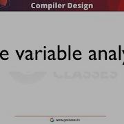 Liveness Analysis Dead Code Elimination Data Flow Analysis Compiler WITH NOTES