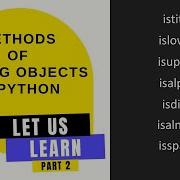 PYTHON STRING OBJECT METHODS PART 2 PYTHON BEGINNERS COMPUTER SCIENCE 083 CBSE CLASS 11 AND 12