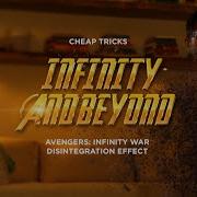 Cheap Tricks Infinity And Beyond Avengers Infinity War Disintegration Tutorial