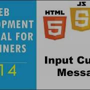 Web Development Tutorial For Beginners 14 JavaScript Input Custom Message