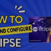 Installing And Setting Up Eclipse IDE For Java Programming In 2023