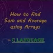 Find Sum And Average Using Arrays