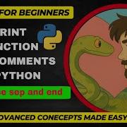 1 How To Use End And Sep In Python Python Print Function And Comments Python For Beginners