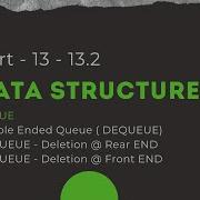 Data Structure Part 13 13 2 DEQUEUE Deletion Front End Rear End Algorithms