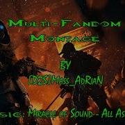 Multi Fandom Montage All As One