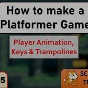 How To Make A Platformer Game Part 5 Scratch 3 0 Tutorial Just Finished Coding
