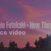 Sophie Fetokaki How They Fall Lyrics