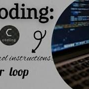 C Programming For Loops Explained Control Instructions