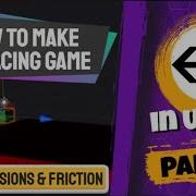 Unity 3D Racing Game Part 6 Intro To Collisions And Friction