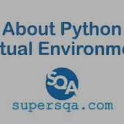 What Is Python Virtual Environment And How To Use It
