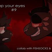 Open Up Your Eyes Crowsong MAP Collab W FISHSOCKS Louixie Part 9