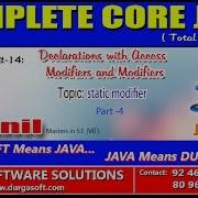 Core Java Declarations With Access Modifiers Static Modifier Part 4