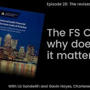 Talk To Internal Audit Episode 28 The FS Code Why Does It Matter