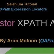 XPath Expression Locators Part 28 Ancestor XPath AXES