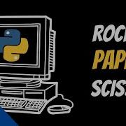 Python Beginner Tutorial 4 Rock Paper Scissors