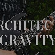 ARCHITECTS GRAVITY GUITAR COVER